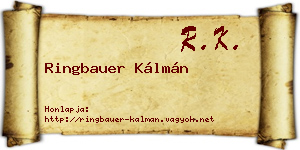 Ringbauer Kálmán névjegykártya